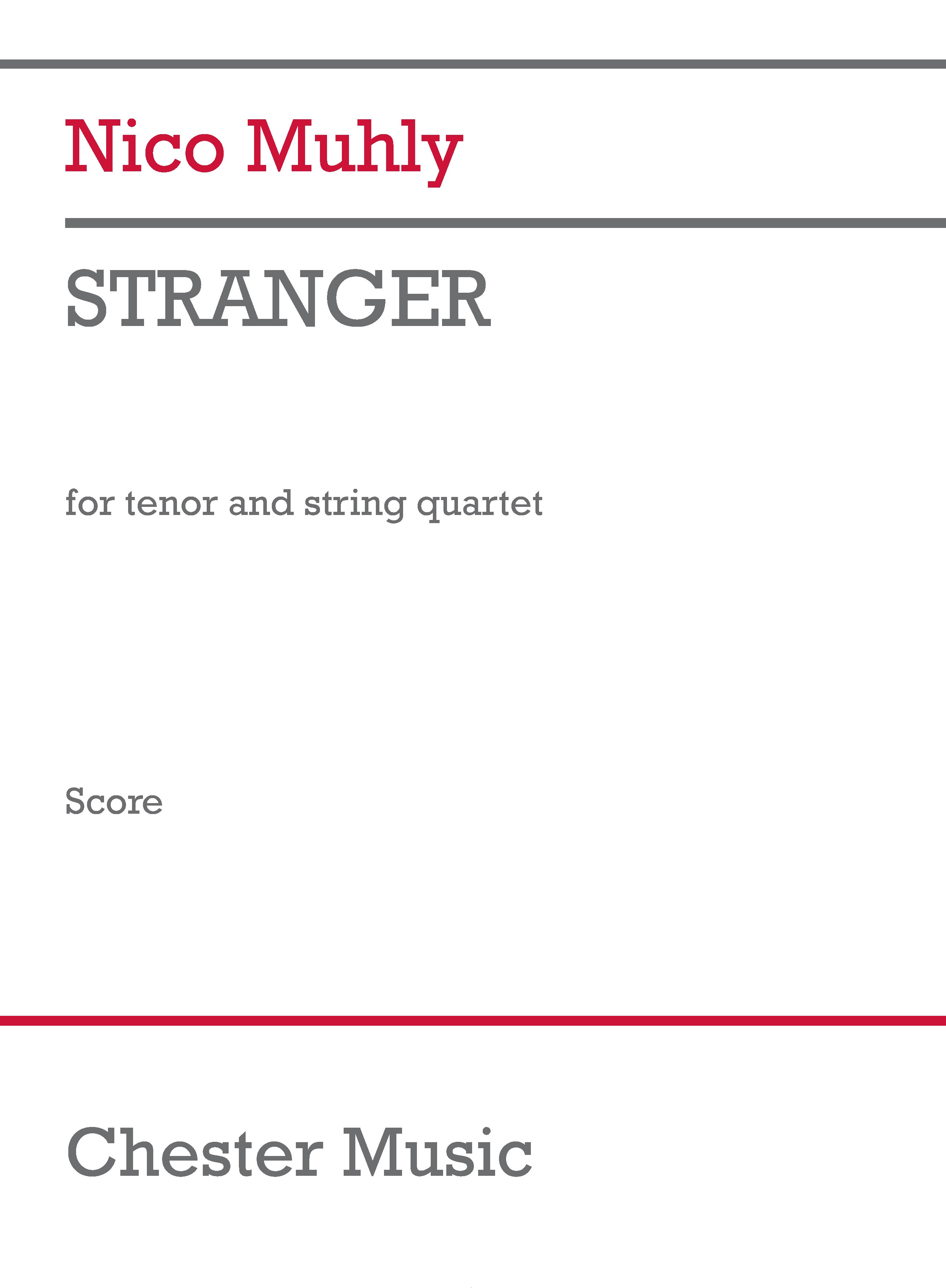 Nico Muhly: Stranger: Vocal: Score