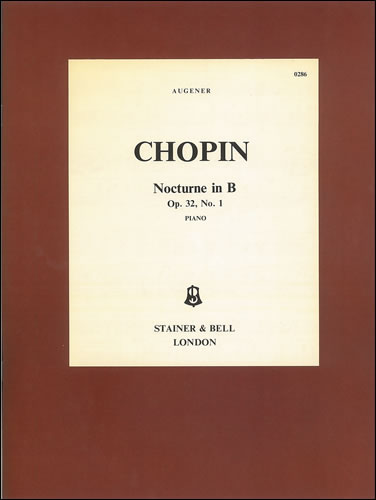 Frdric Chopin: Nocturne In B Op.32 No.1: Piano: Instrumental Work