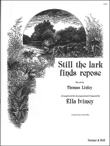 Still The Lark Finds Repose: Voice: Vocal Work