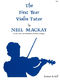 N. Mackay: First Year Violin Tutor: Violin: Instrumental Tutor
