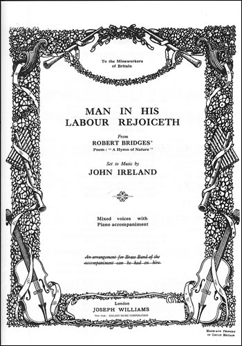 John Ireland: Man In His Labour Rejoiceth: SATB: Vocal Score