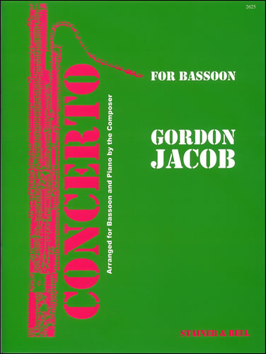 Gordon Jacob: Concerto for Bassoon  Strings and Percussion: Bassoon: