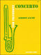 Concerto For Trombone and Orchestra: Trombone: Instrumental Work