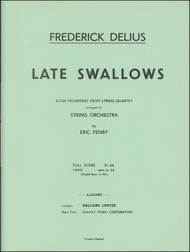 Frederick Delius: Late Swallows: String Orchestra