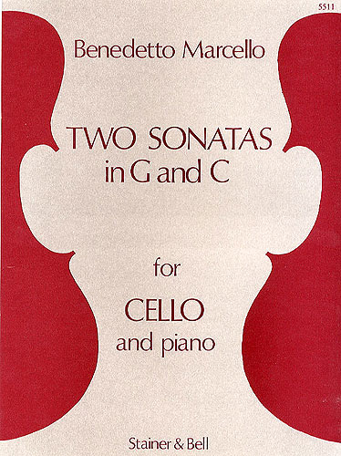 Benedetto Marcello: Sonatas In G and C For Cello and Piano: Cello: Instrumental