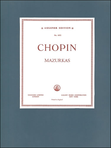 Frdric Chopin: The Mazurkas: Piano