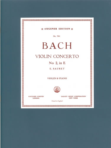 Johann Sebastian Bach: Concerto In E Bwv 1042: Violin