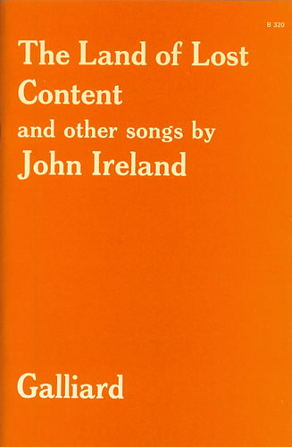 John Ireland: The Land Of Lost Content (A Shropshire Lad): Voice: Vocal Work