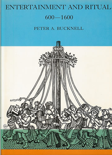Peter Bucknell: Entertainment and Ritual