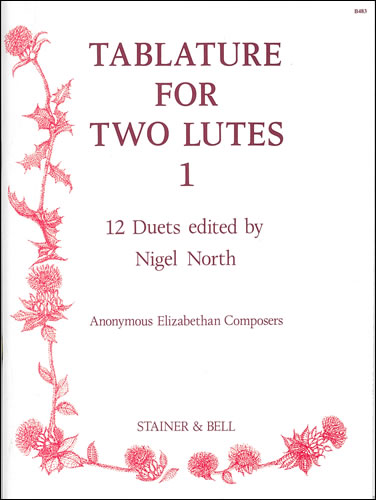 Tablature For Two Lutes: Book 1: Lute: Score