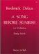 Frederick Delius: A Song Before Sunrise For Small Orchestra: Orchestra