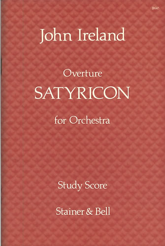 John Ireland: Satyricon: Orchestra