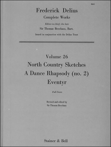 Frederick Delius: North Country Sketches: Orchestra: Score