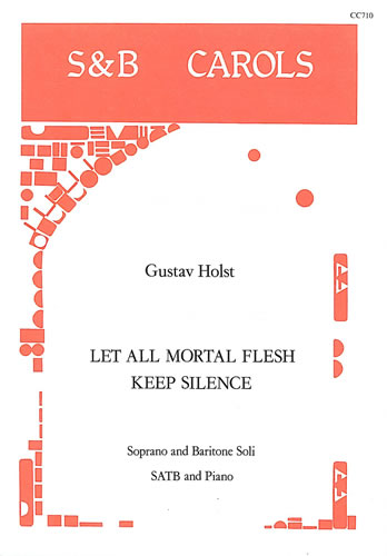 Gustav Holst: Let All Mortal Flesh: SATB: Vocal Score