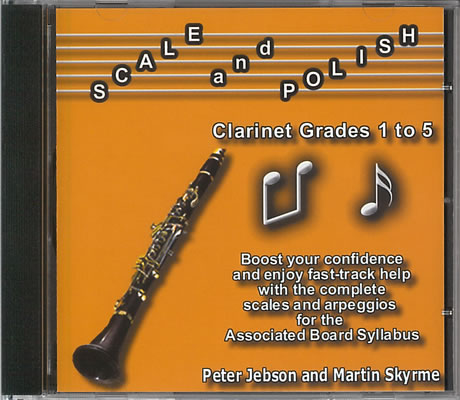 Scale and Polish: Clarinet: Instrumental Tutor