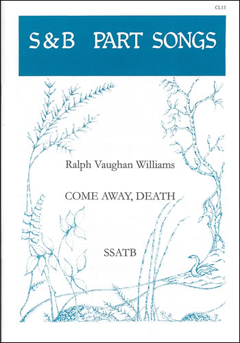 Come Away  Death: SATB: Vocal Score