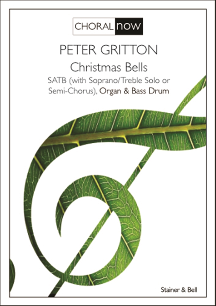 Peter Gritton: Christmas Bells: Mixed Choir and Accomp.: Choral Score