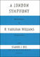 Ralph Vaughan Williams: A London Symphony: Orchestra: Study Score