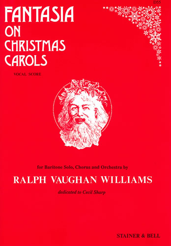 Ralph Vaughan Williams: Fantasia On Christmas Carols: Mixed Choir: Vocal Score