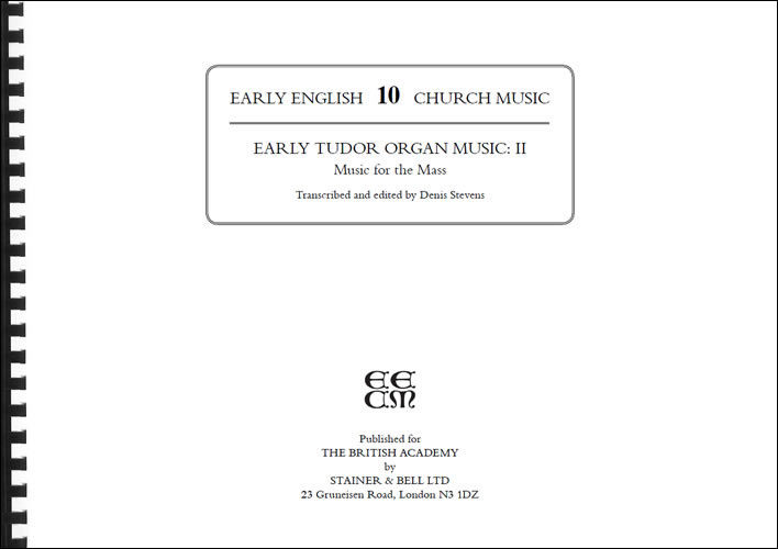 Early Tudor Organ Music II: Mixed Choir