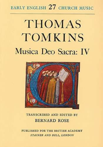 Thomas Tomkins: Musica Deo Sacra: Iv: Mixed Choir