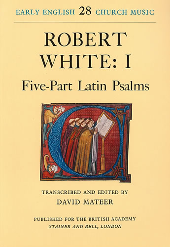 Robert White: Five-Part Latin Psalms: Mixed Choir
