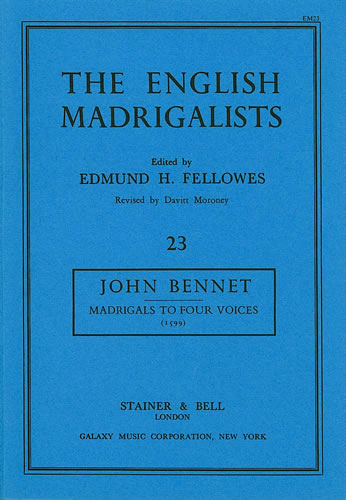 John Bennett: Madrigals For Four Voices: SATB