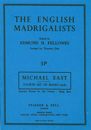 Michael East: Fourth Set Of Books: Mixed Choir: Vocal Score