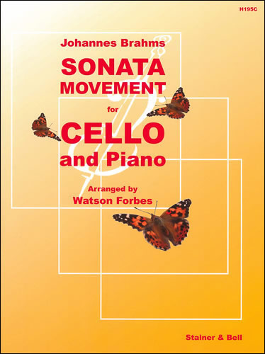 Johannes Brahms: Sonata Movement: Cello: Instrumental Work