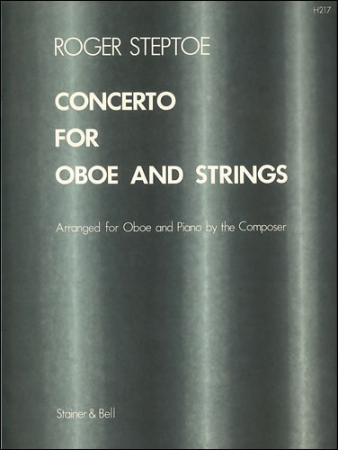 Roger Steptoe: Concerto for Oboe and Strings: Oboe