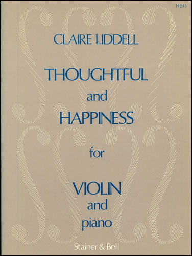Thoughtful and Happiness For Violin and Piano: Violin
