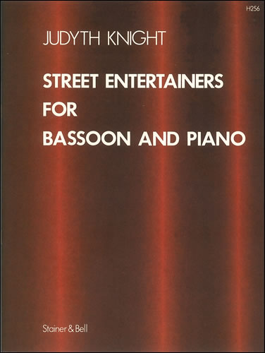 Judyth Knight: Street Entertainers For Bassoon and Piano: Bassoon