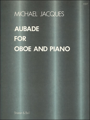 Michael Jacques: Aubade For Oboe and Piano: Oboe