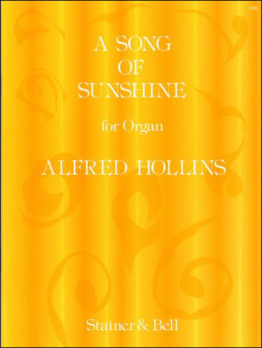 Alfred Hollins: A Song Of Sunshine: Organ: Instrumental Work