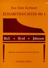 C. Bull William Byrd: Elizabethan Suite 1: Piano