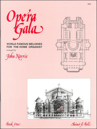 Opera Gala Book 1: Organ: Instrumental Album