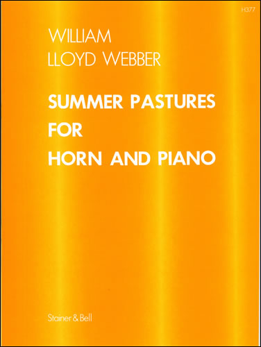 William Lloyd Webber: Summer Pastures For Horn and Piano: French Horn