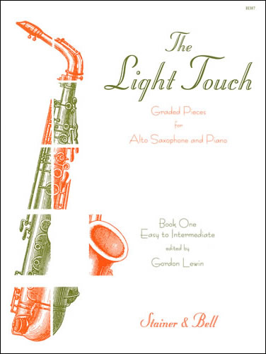 Gordon Lewin: The Light Touch Book 1: Alto Saxophone: Instrumental Album