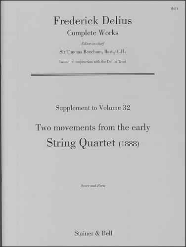 Frederick Delius: String Quartet: String Quartet