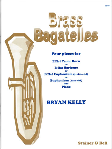Bryan Kelly: Brass Bagatelles: Euphonium