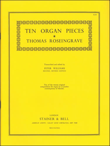 Thomas Roseingrave: Ten Organ Pieces: Organ: Instrumental Album