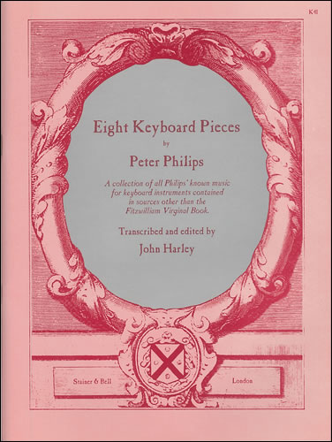 Peter Philips: Eight Keyboard Pieces: Piano: Instrumental Album