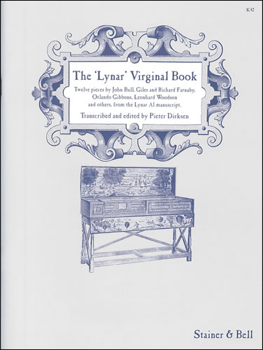 The Lynar Virginal Book: Piano: Instrumental Album