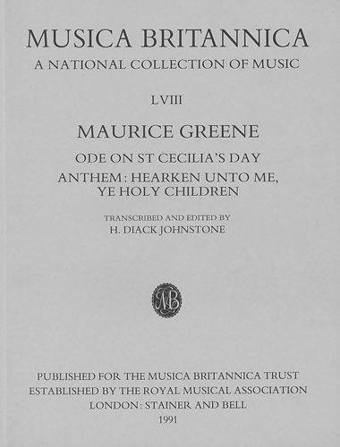 Maurice Greene: Ode On St Cecilias Day and Anthem: Mixed Choir