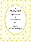Georg Friedrich Händel: Eight Sonatas For Violin And Keyboard Book One: Violin: