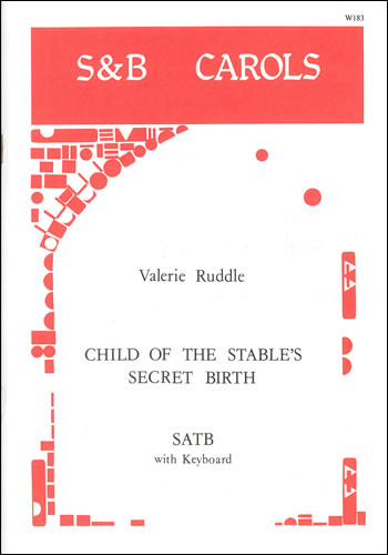 Child Of The Stables Secret Birth: SATB