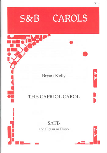 The Capriol Carol: SATB: Vocal Score