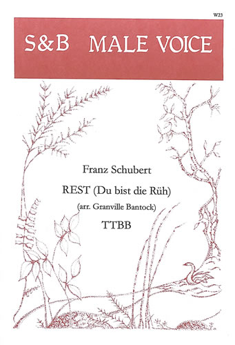 Rest 'Du Bist Die Ruh': TTBB: Vocal Score