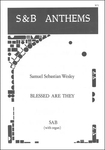 Blessed Are They: SAB: Vocal Score