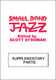 Small Band Jazz: Book 1: Jazz Ensemble